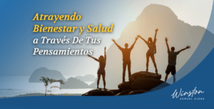 Atrayendo Bienestar y Salud