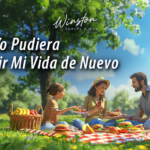 Si Yo Pudiera Vivir Mi Vida De Nuevo