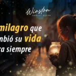 El milagro que cambió su vida para siempre